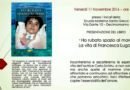 Presentazione di “Ho rubato spazio al mare, la vita di Francesca Lugas”