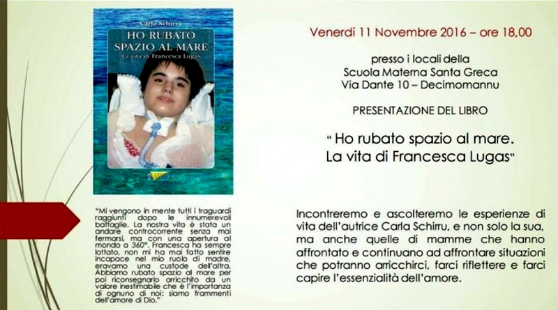 Presentazione di “Ho rubato spazio al mare, la vita di Francesca Lugas”