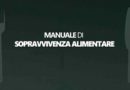 Manuale di sopravvivenza alimentare