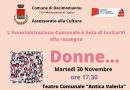 DONNE… martedì 30 novembre ore 17.30 Teatro Comunale “Antica Valeria” Decimomannu