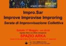 Assemini. Serata di Improvvisazione Collettiva   Sabato 17 maggio – ore 20:00   Spazio ARKA  Centro Culturale Critico Polivalente (CCCP)  Via Tevere, 47